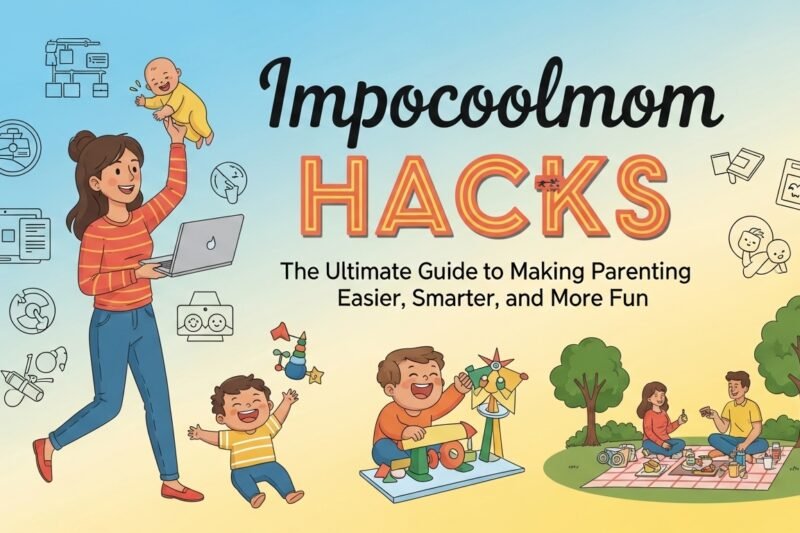 impocoolmom hacks
